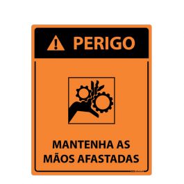 Placa Perigo Mantenha As M Os Afastadas Afixgraf