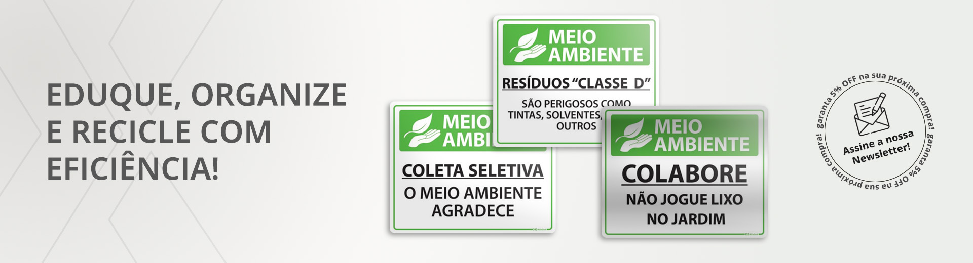 Placas de Coleta Seletiva Placas de Coleta Seletiva