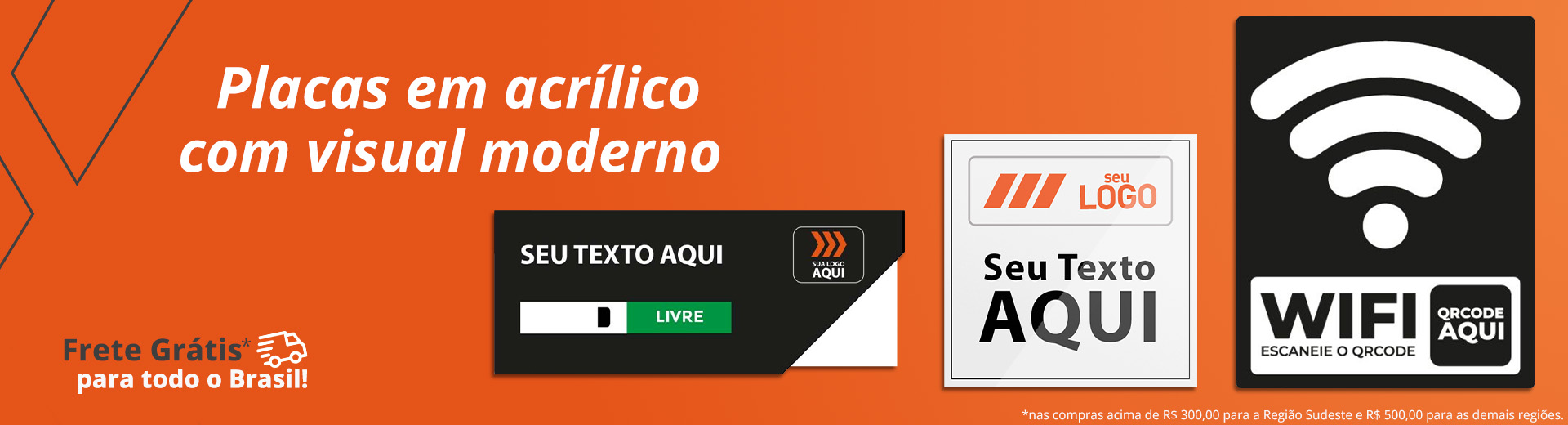 Placas em Acrílico Placas em Acrílico