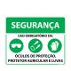 Placa Segurança Uso Obrigatório De: Óculos De Proteção Protetor Auricular e Luvas