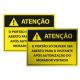 Placa O Portão só Deverá ser Aberto Após Autorização 