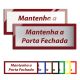 Placa Mantenha a Porta Fechada - Linha Premium em Acrílico