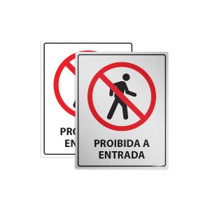 Placa de Proibição de Entrada
