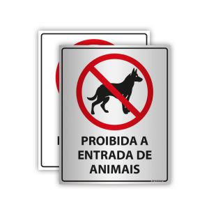 Placa Proibida Entrada de Animais