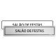 Placa Salão de Festas