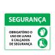 Placa Segurança Obrigatório O Uso De Luvas e Calçados De Segurança