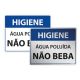 Placa atenção não beba água poluída