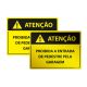 Placa Proibida Entrada de Pedestres pela Garagem
