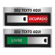 Placa Livre / Ocupado Personalizada