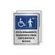 Placa Reservado para Deficientes e Idosos