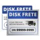 Placa Disque Frete