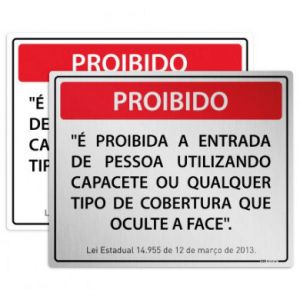 Placa Proibida a Entrada com Uso de Capacete
