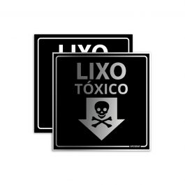Lixo Tóxico - Placa de Sinalização 200x135